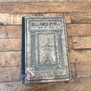 Hallowed Hymns New and Old with Gypsy Smith Special Supplement 1909 Hardcover